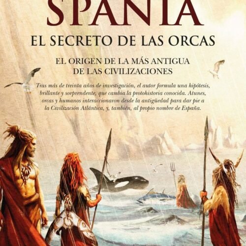 SPANIA, EL SECRETO DE LAS ORCAS