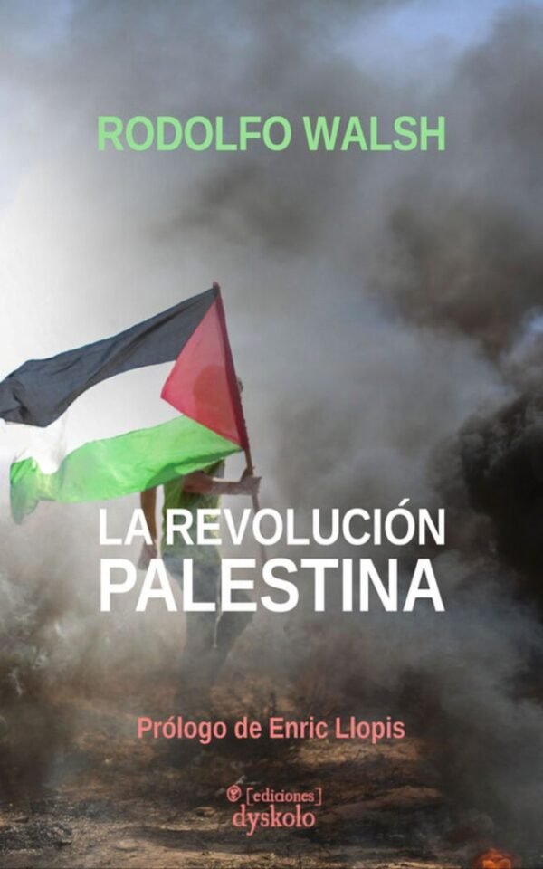 LA REVOLUCION PALESTINA