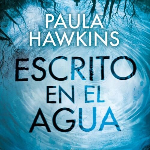 ESCRITO EN EL AGUA