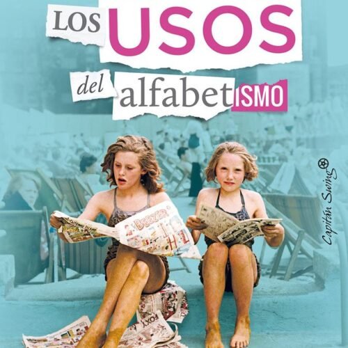 USOS DEL ALFABETISMO,LOS