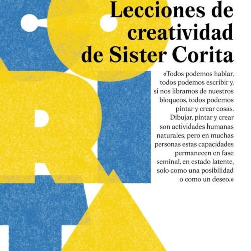 LECCIONES DE CREATIVIDAD DE SISTER CORITA
