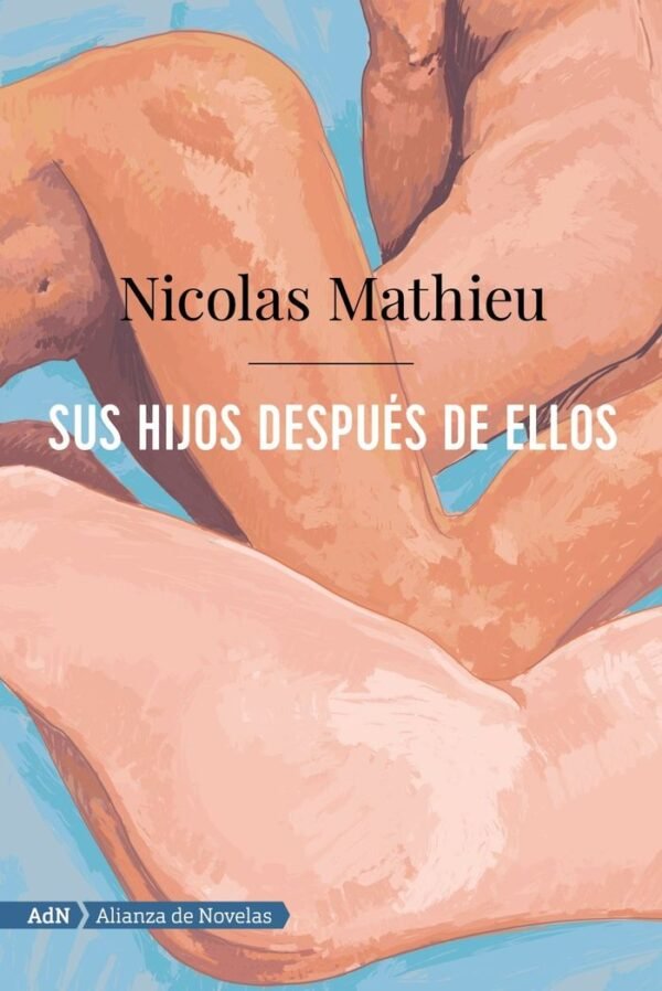 SUS HIJOS DESPUÉS DE ELL
