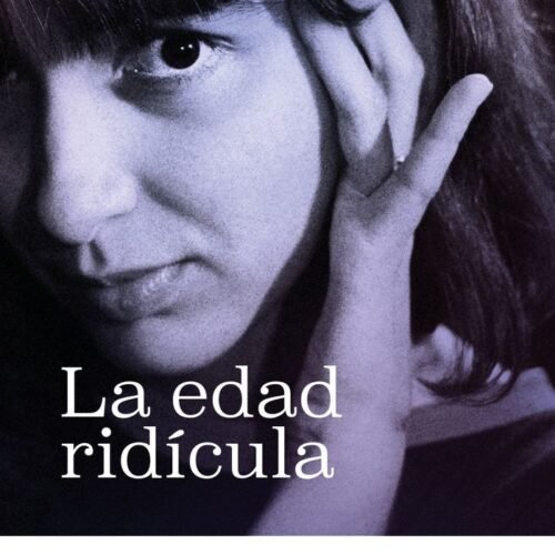 979139900406 LA EDAD RIDÍCULA