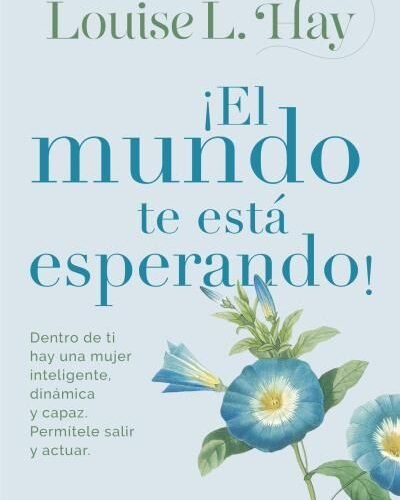 978841871476 ¡EL MUNDO TE ESTÁ ESPERANDO!