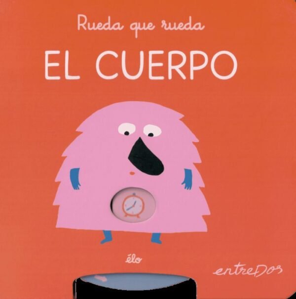 978841890087 RUEDA QUE RUEDA. EL CUERPO