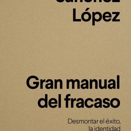 978843395083 GRAN MANUAL DEL FRACASO