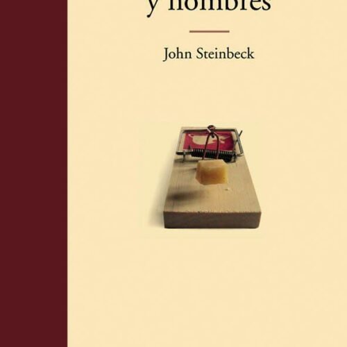 DE RATONES Y HOMBRES