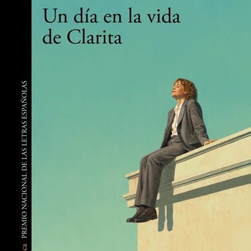 979138797534 DIA EN LA VIDA DE CLARITA, UN