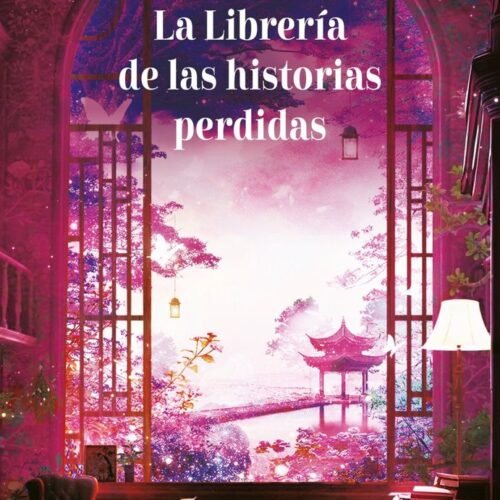 LA LIBRERÍA DE LAS HISTORIAS PERDIDAS