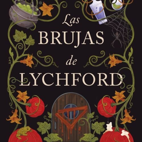 LAS BRUJAS DE LYCHFORD