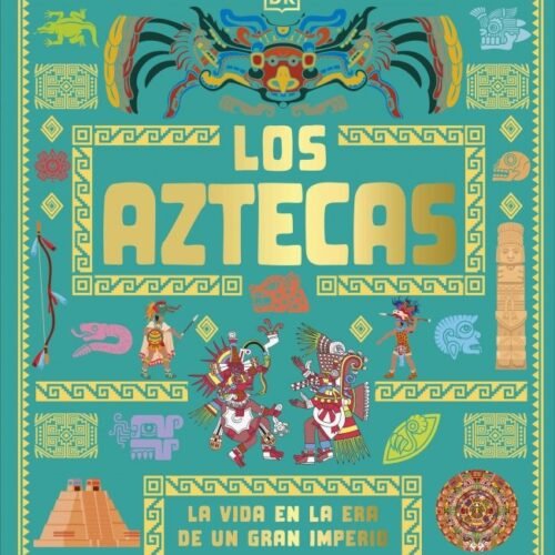 LOS AZTECAS (PARA NIÑOS)