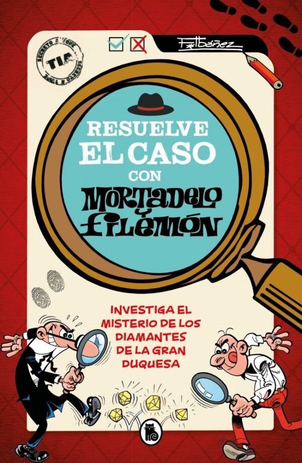 978840243157 RESUELVE EL CASO CON MORTADELO Y FILEMON