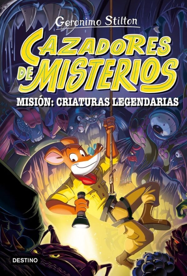 CAZADORES DE MISTERIOS 2. MISIÓN: CRIATURAS LEGEND