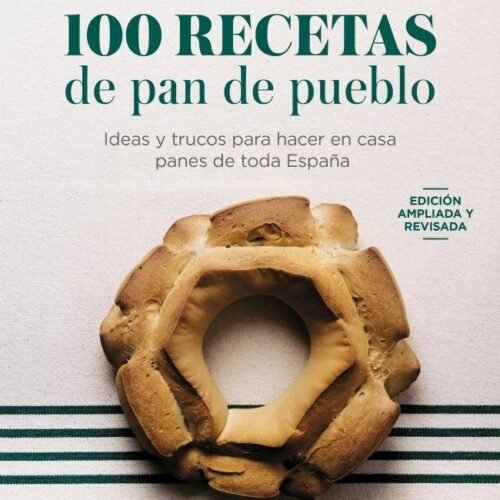 RECETAS DE PAN DE PUEBLO (ACTUALIZADO)