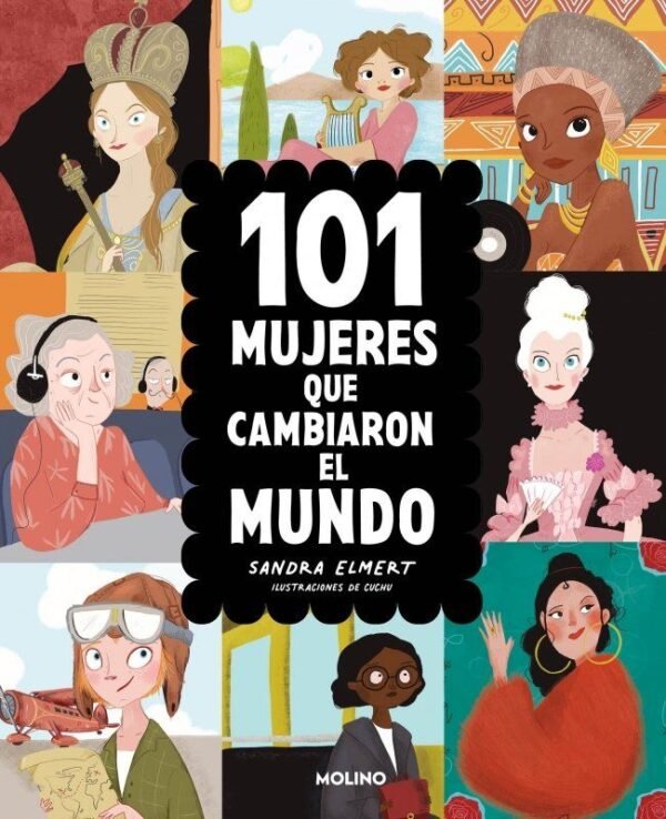 978842725672 101 MUJERES QUE CAMBIARON EL MUNDO