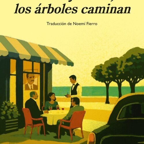 EN ALEJANDRÍA, LOS ÁRBOLES CAMINAN