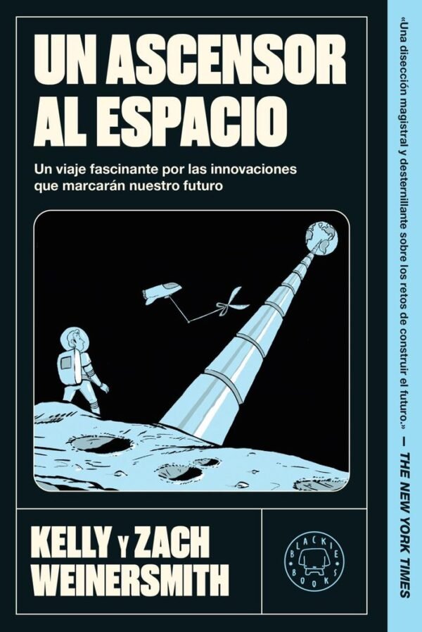 979138815444 UN ASCENSOR AL ESPACIO