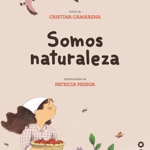 SOMOS NATURALEZA